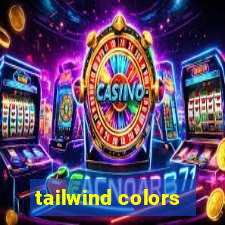 tailwind colors